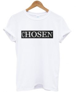 chosen t-shirt