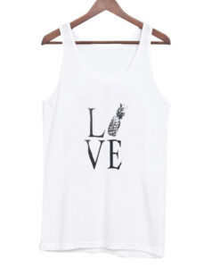 love pineapples tanktop