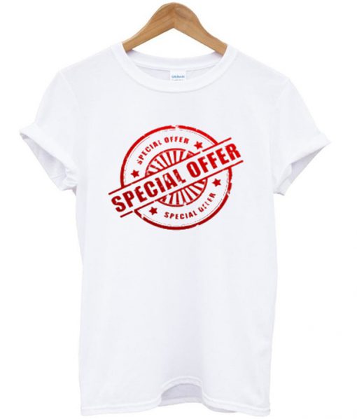 special offer t-shirt