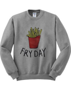 FRYDAY sweatshirt