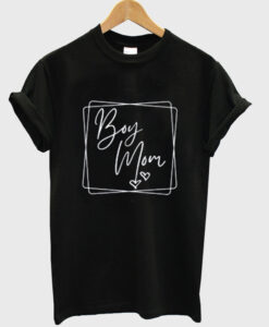 Boy Mom t-shirt