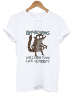 Hamboning will save your life someday T-Shirt